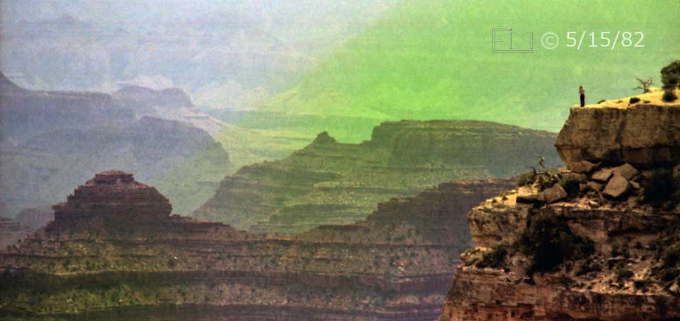 Color photo: View of a spectator standing on precipice of an unguarded canyon overlook - Embedded text: 5/15/82